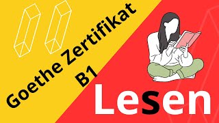 Goethe Zertifikat B1 Lesen  Examen Goethe Zertifikat Leseverstehen [upl. by Wiener]