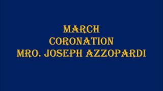 March  Coronation  Mro Joseph Azzopardi [upl. by Goldina]