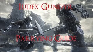 Iudex Gundyr  Parrying Guide  Dark Souls 3 NG7 [upl. by Parsons264]