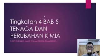 Sains Tingkatan 4 Bab 5 52 Perubahan Haba dalam Tindak Balas Kimia [upl. by Lietman]