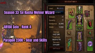 Season 33 Tal Rasha Meteor Wizard GR150 Solo Rank 4 Paragon 2300  Diablo 3 [upl. by Tarrel110]