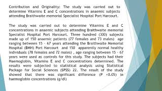 Vitamins E and C Concentrations in Anaemia Subjects Attending Braithwaite Memorial Specialist Hospit [upl. by Yllil]