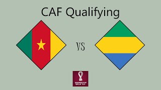 Cameroon vs Gabon  African Qualifying Round 2 Group A [upl. by Lindon]