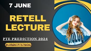 PTE RETELL LECTURE June 2024  Retell lecture Templates June 2024 [upl. by Gorga770]