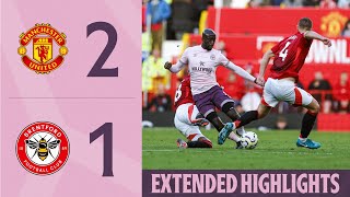 Manchester United 21 Brentford  Extended Premier League Highlights [upl. by Corin597]