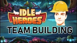 IDLE HEROES Ultimate Team Building Guide [upl. by Leynad42]