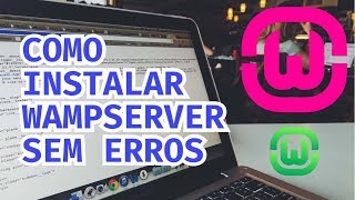 Como instalar WampServer sem erros [upl. by Pliam420]