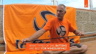 What Types of Sail Battens are Best for Windsurfing [upl. by Bloem]