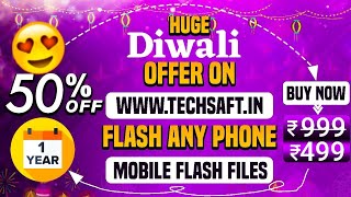 quotFlash Any Phone Huge Diwali Offer on TechSaftin Mobile Flash Filesquot 🔥 [upl. by Edan637]