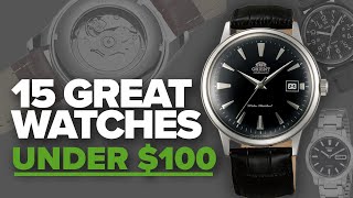 15 Great Watches Under 100 2018 [upl. by Habeh]