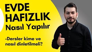 3  Evde hafızlık nasıl yapılır  Dersler kime ve nasıl dinletilir  HAFIZLIK [upl. by Hajidahk]