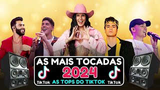 TOP SERTANEJO 2024 ⚡ AS MAIS TOCADAS JANEIRO 2024 ⚡ SÓ MELHORES MÚSICAS 2024 [upl. by Ecyoj462]