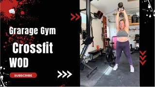 Garage Gym Crossfit Workout [upl. by Domenico354]