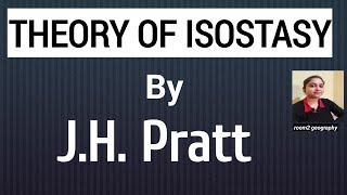 Theory of Isostasy by JH Prattcomplete theory concept of Isostasy Geotectonicsroom2 geography [upl. by Gschu]