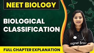 Biological Classification  Full Chapter Explanation in One Shot  NEET Biology [upl. by Bonaparte]