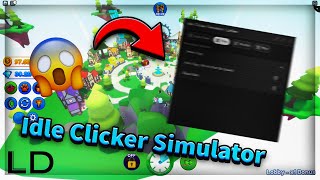 UPD3💀 Idle Clicker Simulator Best Script  AutoFarm Pets Gui amp More LirDev [upl. by Powe91]