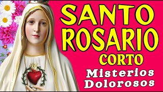 SANTO ROSARIO Corto🌷hoy martes 5 de noviembre PAZ✨ALEGRIA🌹Misterios Dolorosos🙏Pide a la Virgen María [upl. by Maag]