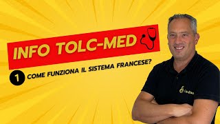 INFO TOLC MED N1  Come funziona il sistema francese [upl. by Essilrahc]