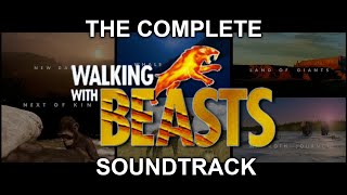 Walking With Beasts  Complete Soundtrack [upl. by Olwen]