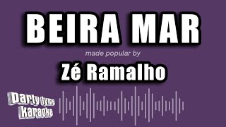 Zé Ramalho  Beira Mar Versão Karaokê [upl. by Geminius]