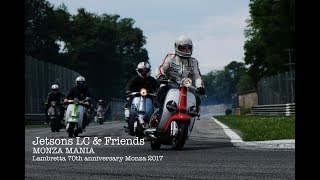 Lambretta 70th anniversary Monza 2017  Jetsons LC [upl. by Einnep]