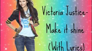 Make It Shine letra  Brilhante Victoria [upl. by Suiramed]