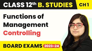 Controlling  Nature And Significance of Management  Class 12 Business Studies Chapter 1 [upl. by Rafaela154]