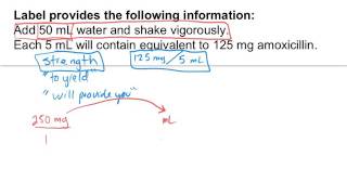 Oral Dosage Reconstitution Calculation Example [upl. by Jacobine523]