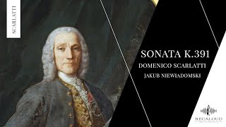 Scarlatti  Sonata in G major K 391  Jakub Niewiadomski [upl. by Norraf]