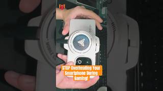 STOP Overheating Your Smartphone During Gaming Discover THIS SECRET Accessory shortsvideo [upl. by Min]