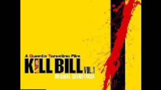 Kill Bill Vol 1 Soundtrack Track 10 [upl. by Gherardo900]