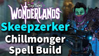 Tiny Tinas Wonderlands  BEST POLYMORPH BUILD  Skeepzerker  Chillmonger Spell Build [upl. by Alegnasor979]