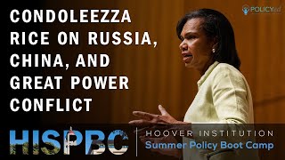 Condoleezza Rice on Russia China and Great Power Conflict [upl. by Sundberg]