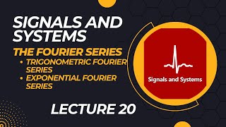 Fourier Series  Lecture 20  Signals and Systems in HindiUrdu [upl. by Moth]