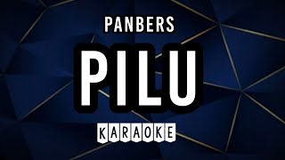 KARAOKE  PILU  PANBERS [upl. by Onaimad]