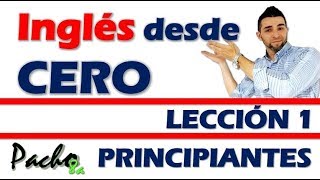 Lección 1  Pronombres personales y verbo TO BE presente afirmativo  Curso inglés GRATIS [upl. by Nayek]