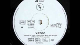 Yazoo  Dont Go 12 inch edit [upl. by Ann-Marie]