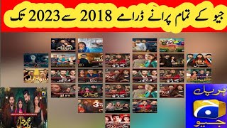 All Geo Old Dramas 2018 to 2022  geo old dramas  drama  pakistani Dramas Pakistani Old dramas [upl. by Archer81]