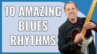 10 AMAZING Blues Rhythms Every Guitarist Should Know Blues Rhythm Guitar Lesson [upl. by Unam]