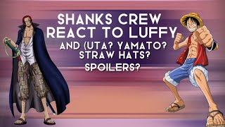 Shanks crew react to Luffy   Uta Yamato Straw hats  Spoilers [upl. by Enegue666]