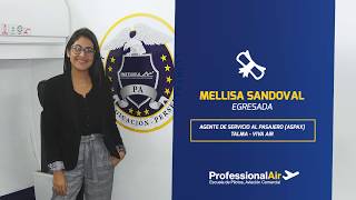 Alumna Egresada  Mellisa Sandoval  Professional Air [upl. by Anitsyrhc]