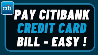 How to Pay Citibank Credit Card Bill [upl. by Cletus234]