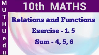 10th maths exercise 15 4th 5th 6th sum  TN Samacheer Maths  Relations and Functions  Muthu edu [upl. by Dorene]