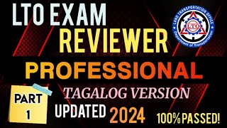 LTO EXAM REVIEWER FOR PROFESSIONAL DRIVERS LICENSE UPDATED 2024 TAGALOG VERSION PART 1 [upl. by Trace12]