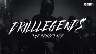 DRILLLEGENDS The Remix Tape 2024  UK drill remixes compilation [upl. by Leahcam631]