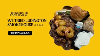 WE TRIED LUDINGTON SMOKEHOUSE IN MICHIGANfypyoutube foodreview FOOD explorepage ludington [upl. by Bower]