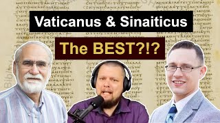 WHY are Vaticanus and Sinaiticus Considered THE BEST New Testament Manuscripts TextualCriticism [upl. by Loredana730]