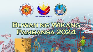 BUWAN NG WIKA 2024 [upl. by Nnahsal]