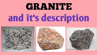 Granite and its description  lecture 53 of igneous petrology GeologyAspirant [upl. by Torin]