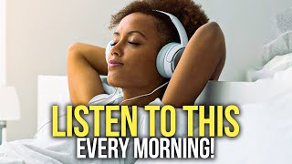 LISTEN TO THIS EVERY MORNING quotI AMquot Affirmations For Success Wealth Positivity amp Happiness [upl. by Uis]